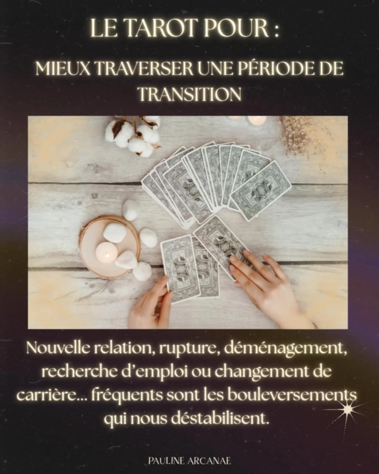 Publication Instagram de Pauline Arcanae sur le tarot pour traverser une période de transition